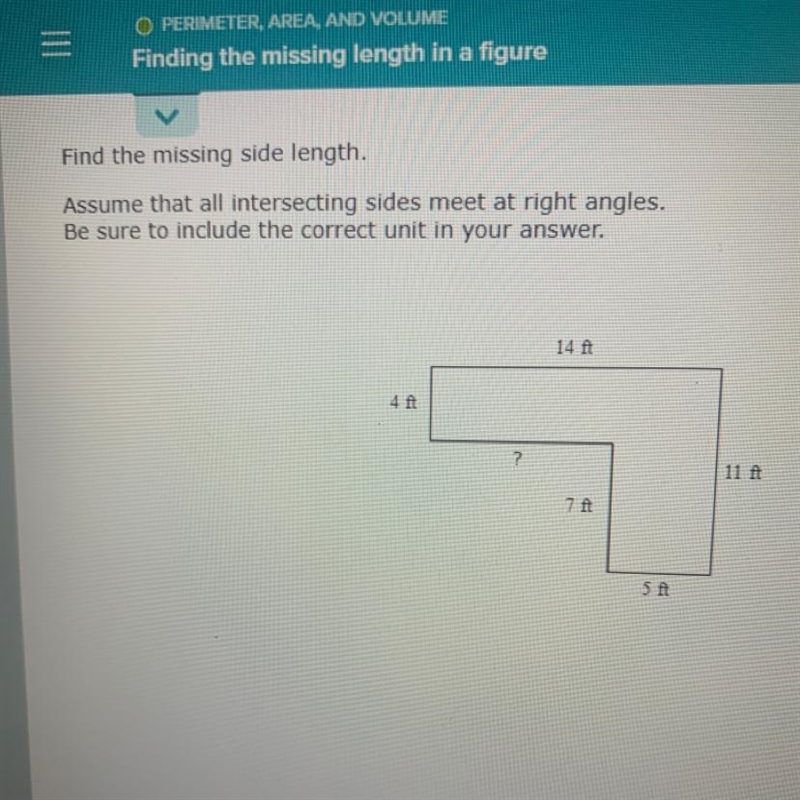 Find the missing side length. Assume that all intersecting sides meet at right angles-example-1