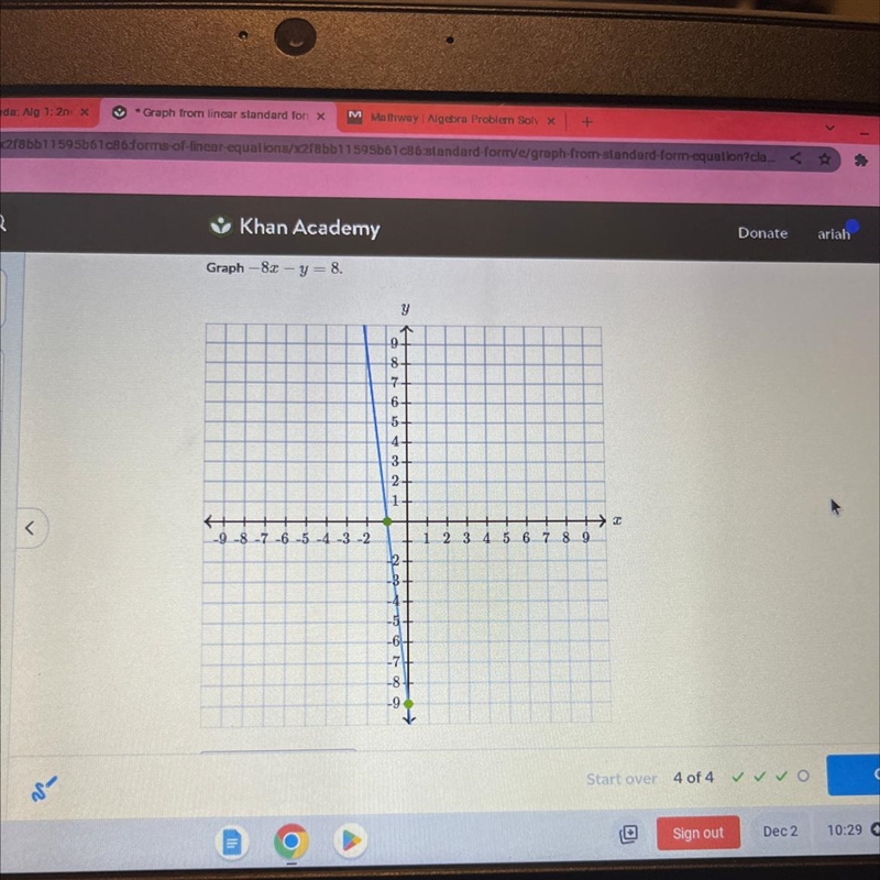 HELP PLS Graph -8x - y = 8.-example-1