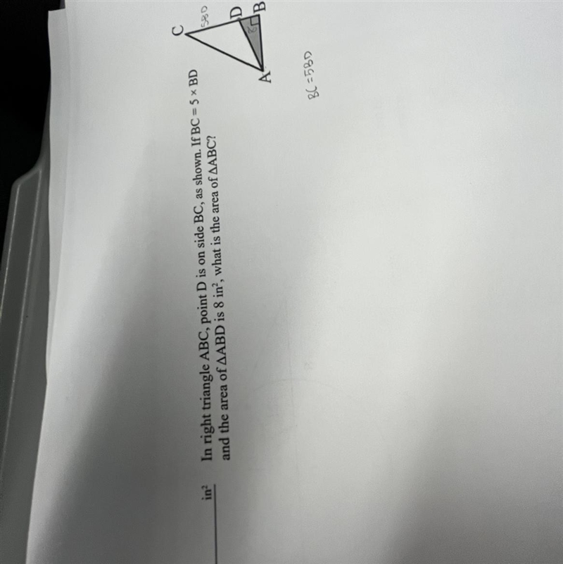 In right triangle ABC, point D is on side BC, as shown. If BC= 5 x BD and the area-example-1