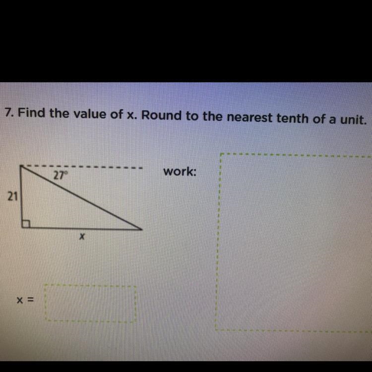 Find the value of x. Round to the nearest tenth of a unit. Show work.-example-1