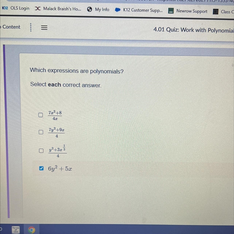 I NEED HELP ASAP Which expressions are polynomials? Select each correct answer. (to-example-1