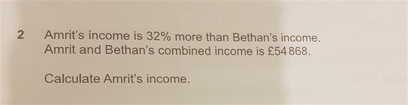 Amrit's income is 32% more than Bethan's income. Amrit and Bethan's combined income-example-1