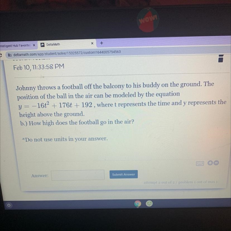 A Johnny throws a football off the balcony to his buddy on the ground. The position-example-1