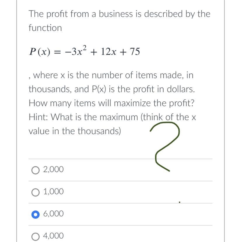 The profit from a business is described by the function ()=−32+12+75 P ( x ) = − 3 x-example-1