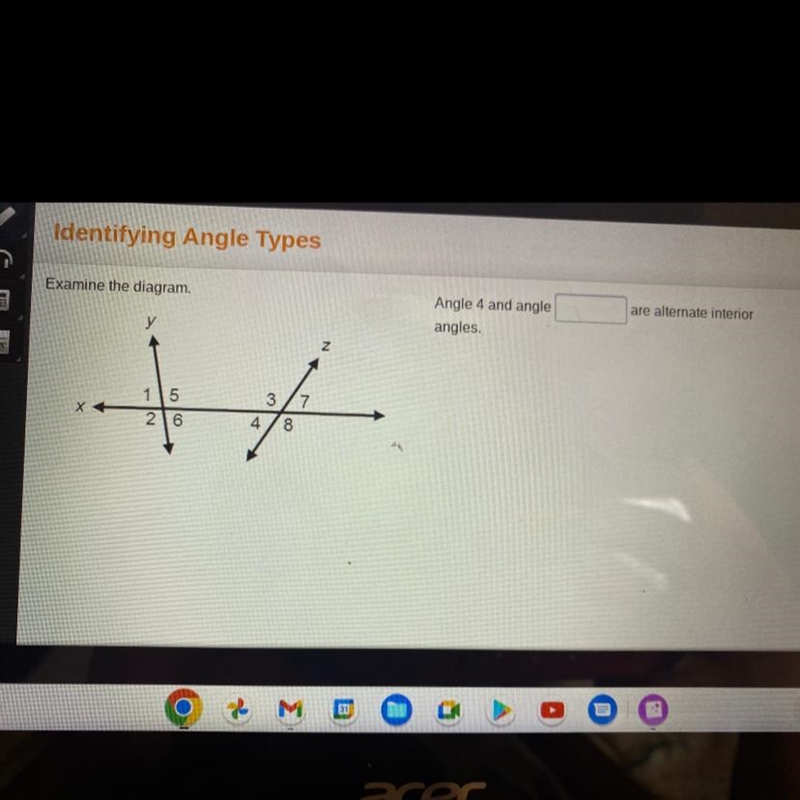 Examine the diagram. XX 15 3/7 26 4 8 Angle 4 and angle angles. are alternate interior-example-1