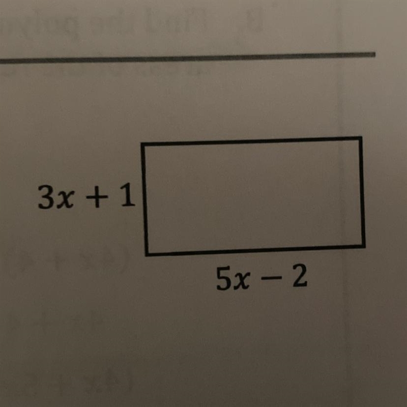 Model the situation with the sum of polynomials. Simplify their sun. A rectangular-example-1