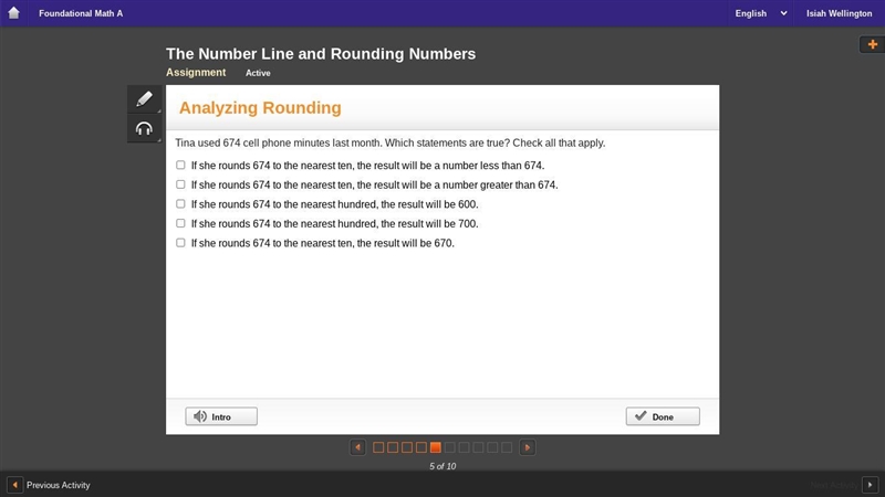 Tina used 674 cell phone minutes last month. Which statements are true?-example-1