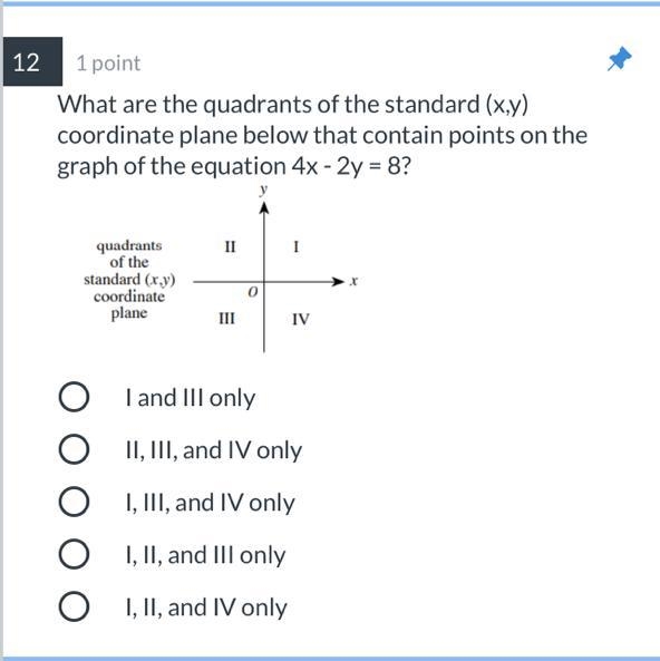 What are the quadrants of the standard (x,y) coordinate plane below that contain points-example-1