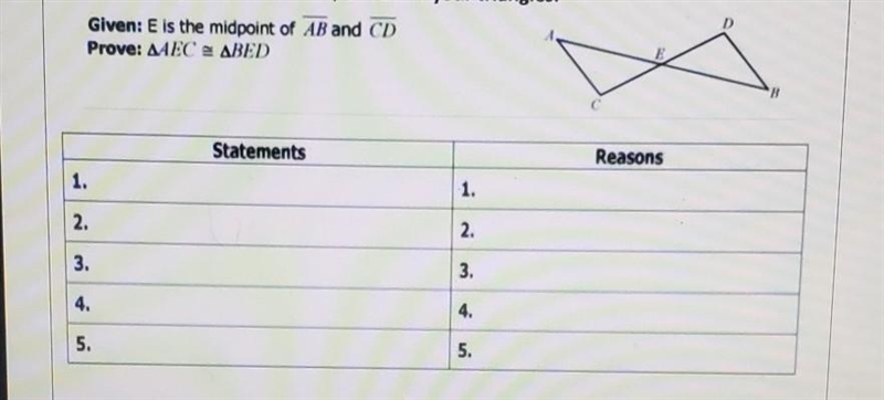 Given: E is the midpoint of AB and CD little help please would be great-example-1