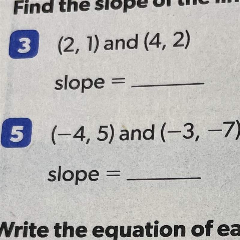 Find the slope of the line that contains the given points. For each question!-example-1