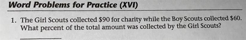 The Girl Scouts collected $90 for charity while the Boy Scouts collected $60. What-example-1