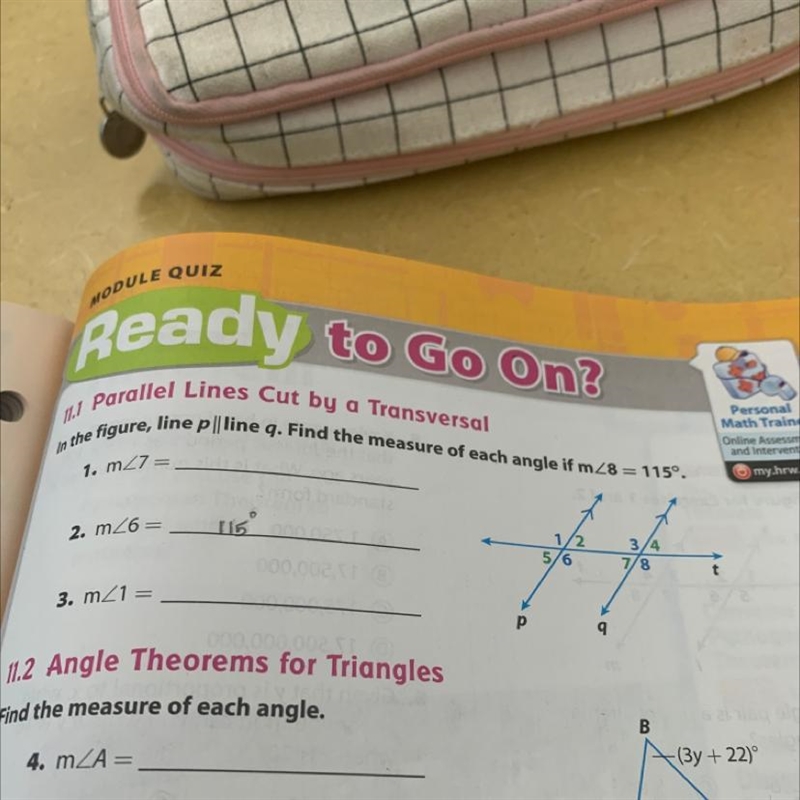 In the figure, line p || line q. Find the measure of each angle if m<8 = 115-example-1