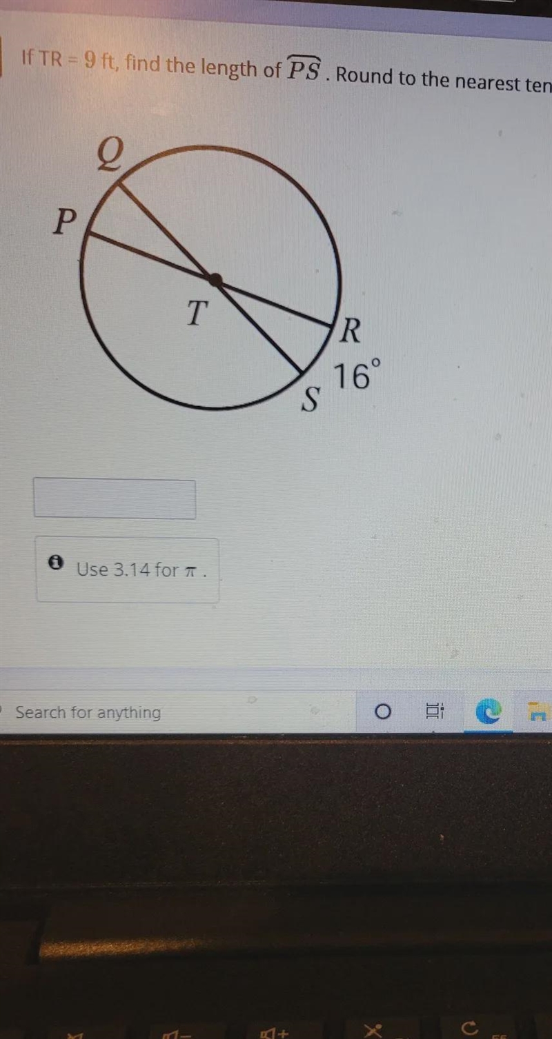 If TR = 9 ft, find the length of PS. Round to the nearest tenth place. g Р T R. 16 S-example-1