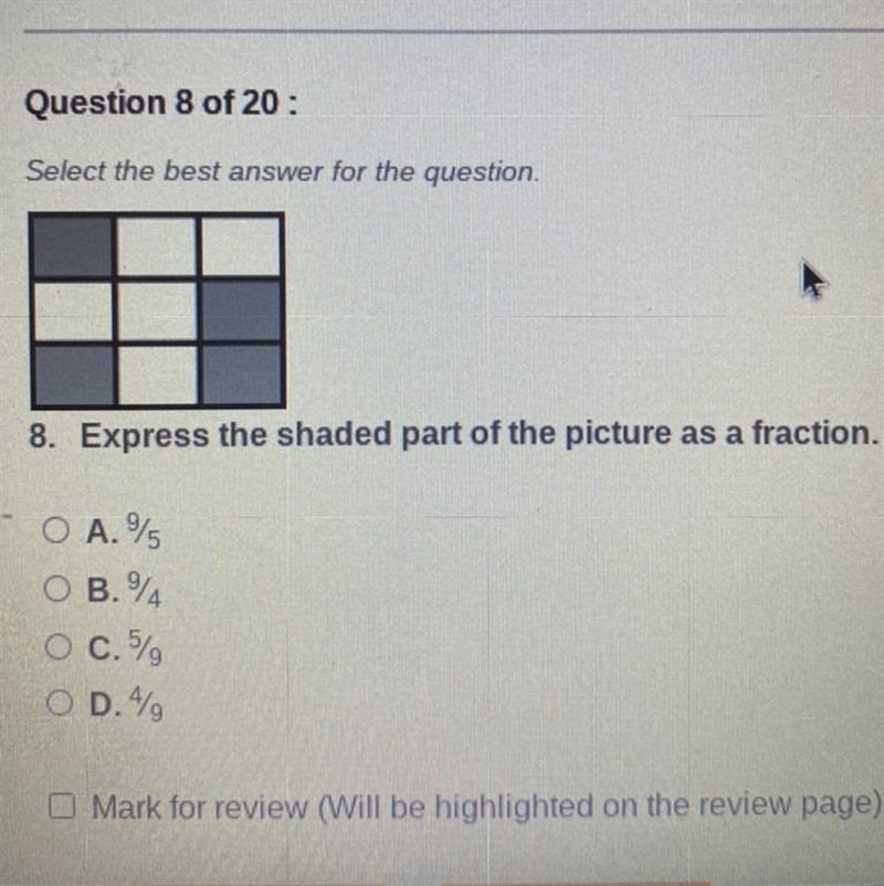 Select the best answer for the question. 8. Express the shaded part of the picture-example-1