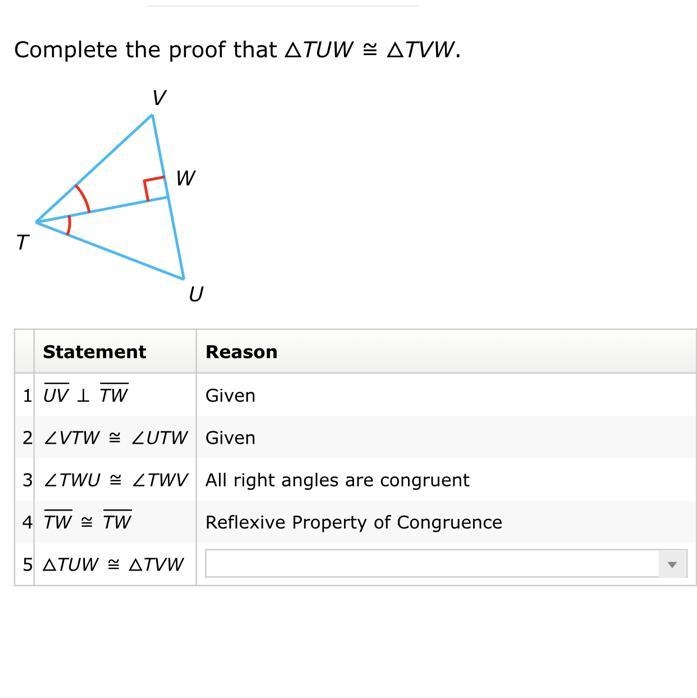 Complete the proof that △TUW≅△TVW. T U V W-example-1