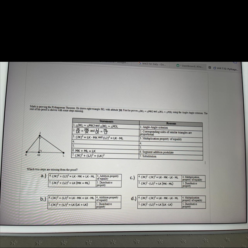 Mark is proving the Pythagorean Theorem. He drams right triangle KL with altitude-example-1