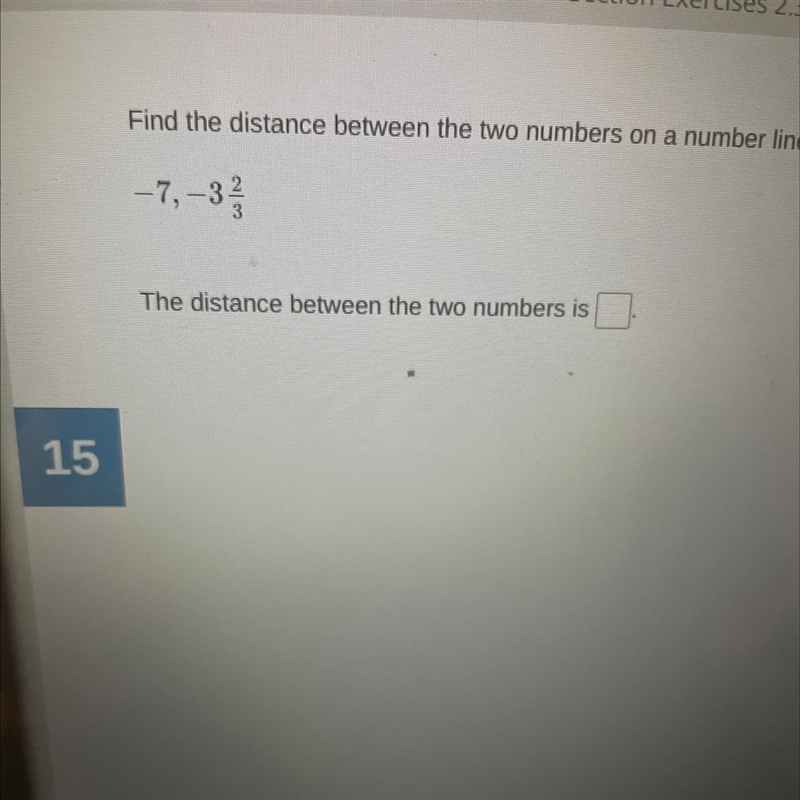 -7 -3 2/3 write as mixed number-example-1