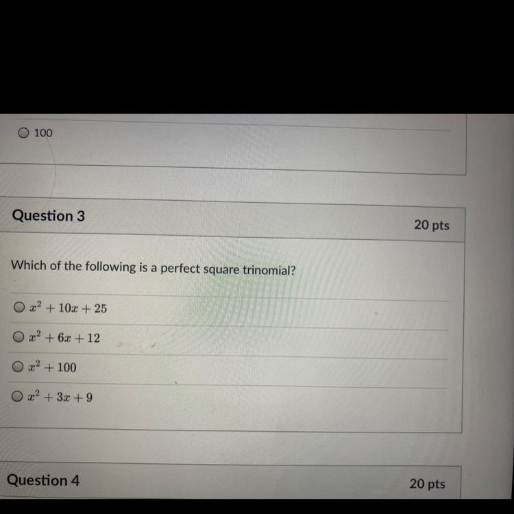 Which of the following is a perfect square trinomial? a. x^2+10x+25 b. x^2+6x+13 c-example-1