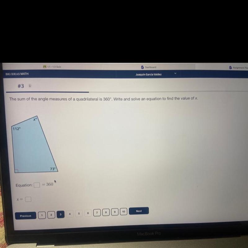 the sum of the angle measures of a quadrilateral is 360. Write and solve an equation-example-1