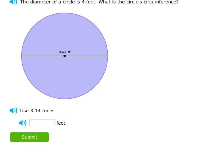 The diameter of a circle is 4 feet. What is the circle's circumference?-example-1