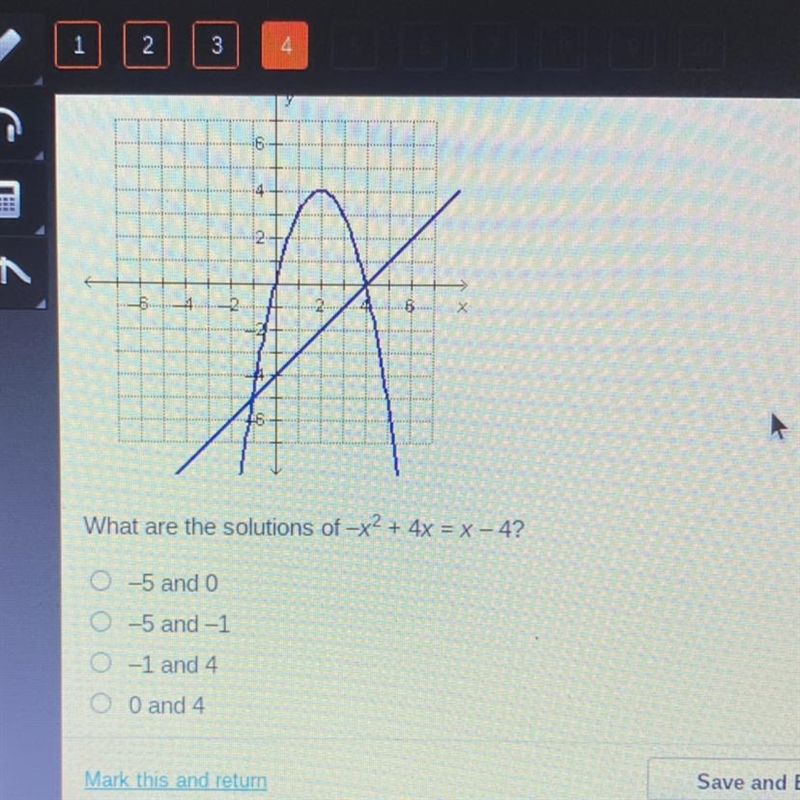 What are the solutions of -x2 + 4x = x - 4? O-5 and 0 0-5 and -1 0-1 and 4 O and 4-example-1