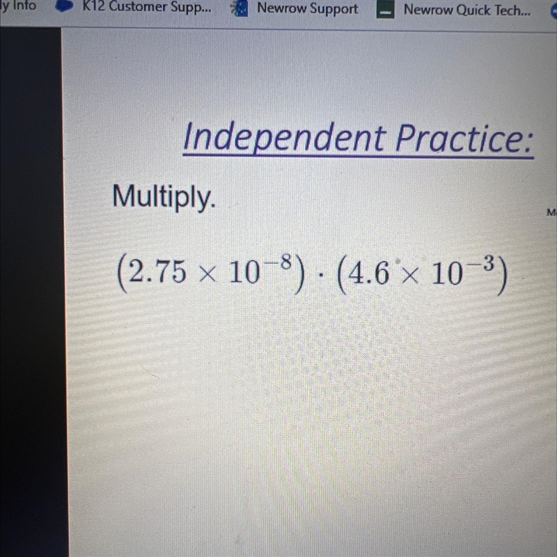 Multiply. (2.75 x 10-%) • (4.6 x 10-3)-example-1