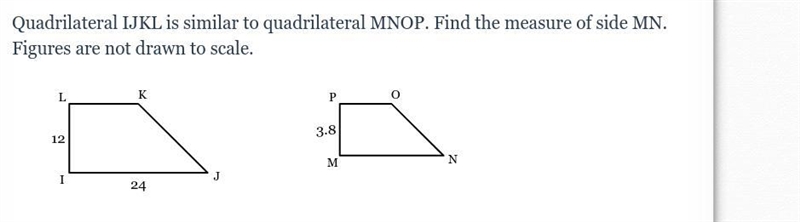 plsssss. Quadrilateral IJKL is similar to quadrilateral MNOP. Find the measure of-example-1