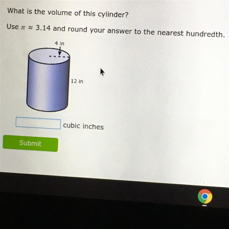 Pls help What is the volume of this cylinder? Use a 3.14 and round your answer to-example-1