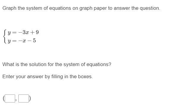 Graph the system of equations on graph paper to answer the question.Please help me-example-1