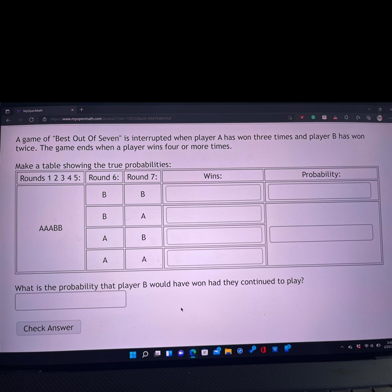 What is the probability that player b would have won had they continued.-example-1