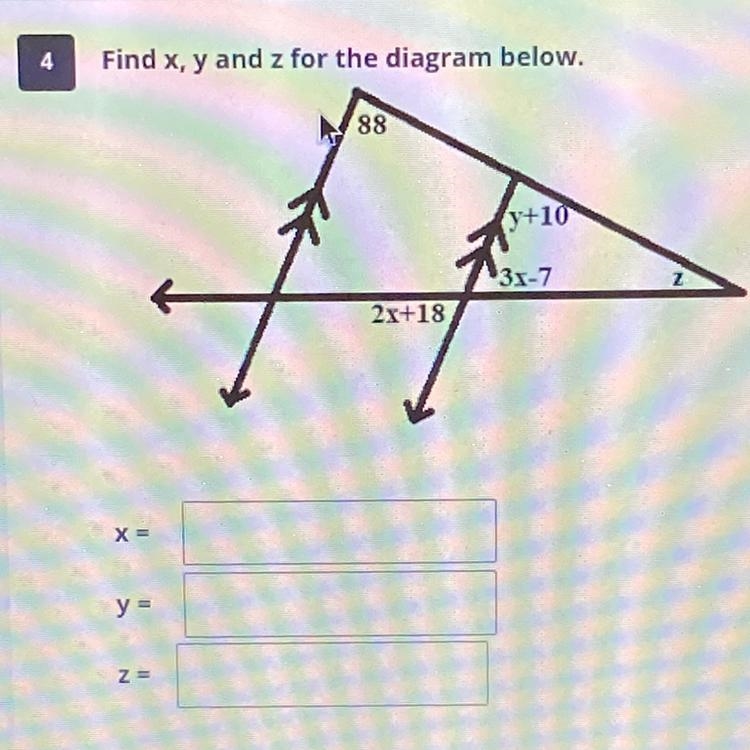 Find x, y and z for the diagram below. X = y = Z= 88 2x+18 y+10 3x-7-example-1