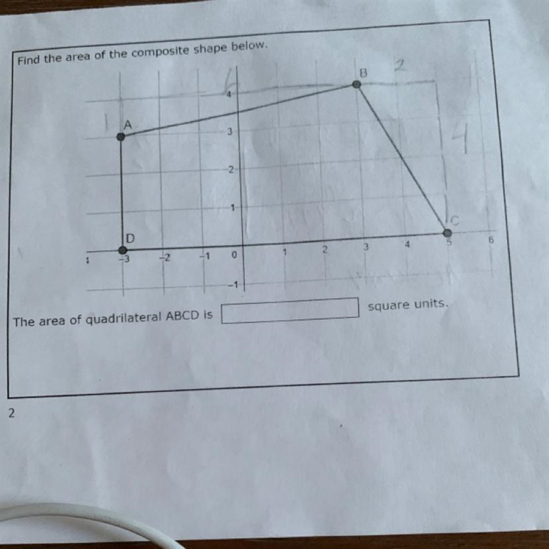 Find the area of the composite shape below. The area of quadrilateral ABCD is______________ square-example-1