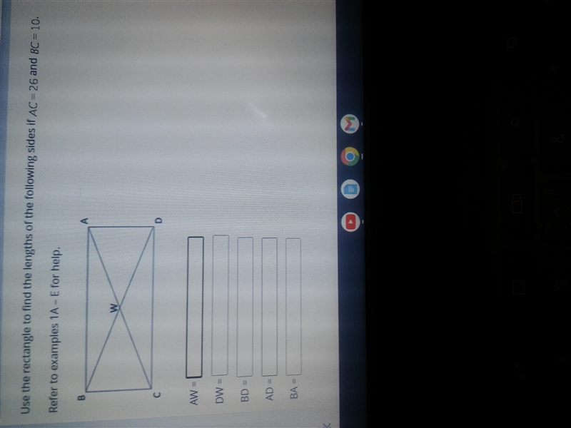 Need help,added picture .Use the rectangle to find the lengths of the following sides-example-1