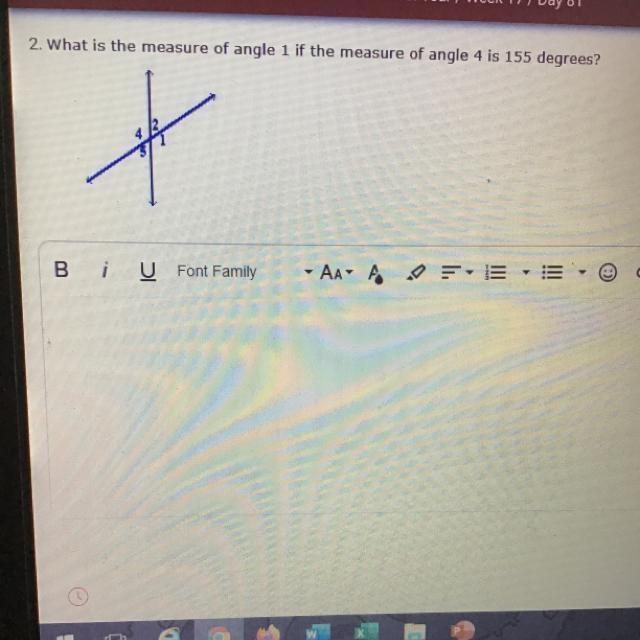 What’s the measure o angle 1 if angle 4 is 155 degrees-example-1