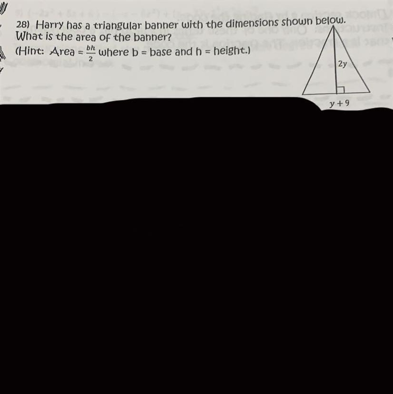 28) Harry has a triangular banner with the dimensions shown below. What is the area-example-1