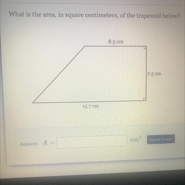 What is the area, in square centimeters, of the trapezoid below? 8.5 cm 7.5 cm 15.7 cm-example-1