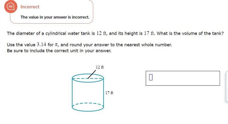 (PLS HELP)The diameter of a cylindrical water tank is 12 ft, and its height is 17 ft-example-1