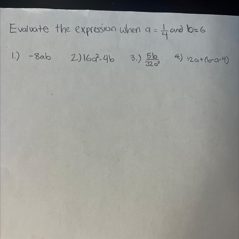 Evaluate the expression when a=1/4 and b=6 (questions 1-4)-example-1