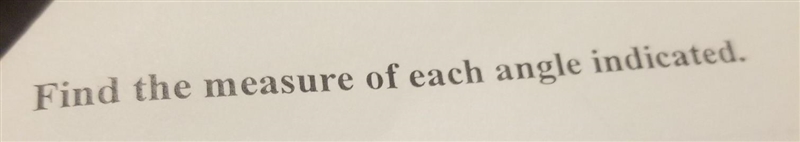 Find the measure of each angle indicated.​-example-1