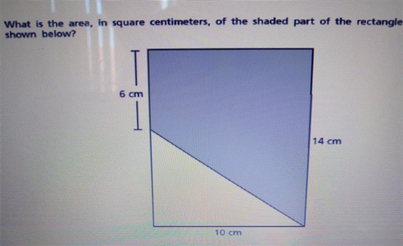 Help please What is the area, in square centimeters, of the shaded part of the rectangle-example-1