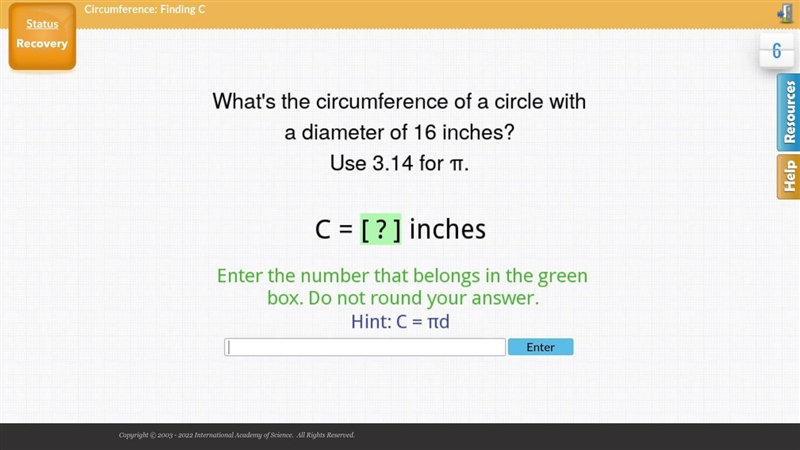 What's the circumference of a circle with a diameter of 16 inches?-example-1