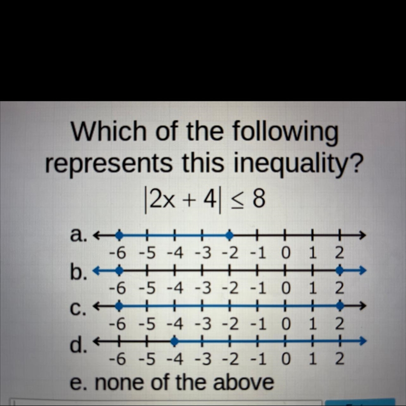 Which of the following represents this inequality?-example-1