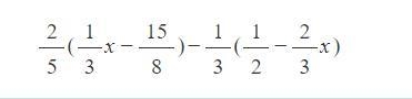 2/5 (1/3x - 15/8) - 1/3(1/2 - 2/3x)-example-1