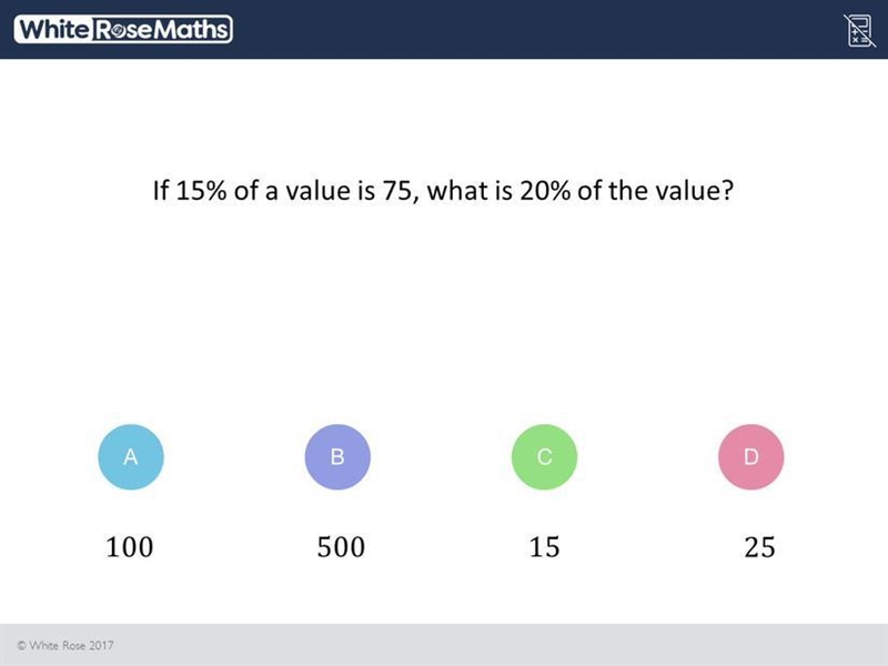 If 15% of a value is 75, what is 20% of the value?-example-1