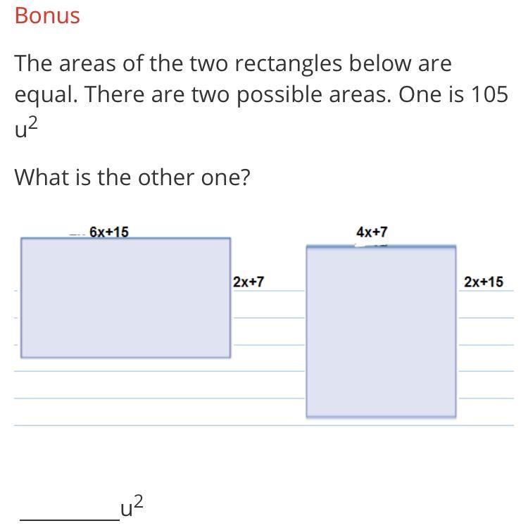 Can someone help me? The areas of the two rectangles below are equal. There are two-example-1