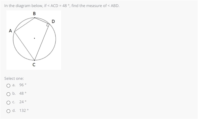 In the diagram below, if < ACD = 48 °, find the measure of < ABD.-example-1