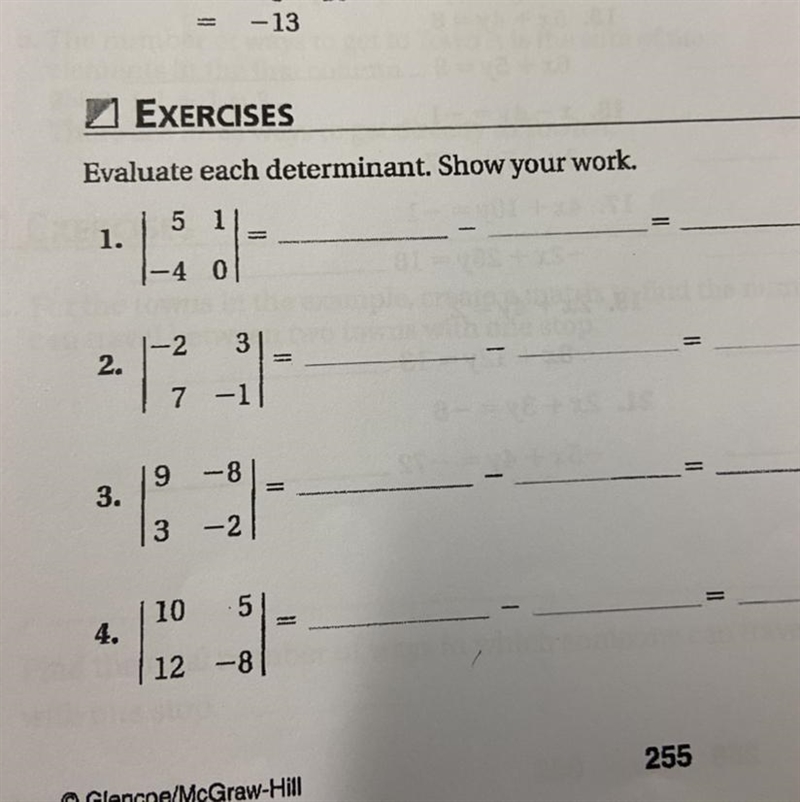 Evaluate each determinate . |5 1||-4 0||-2 37. -1||9. -83. -2||10. 512. -8|-example-1