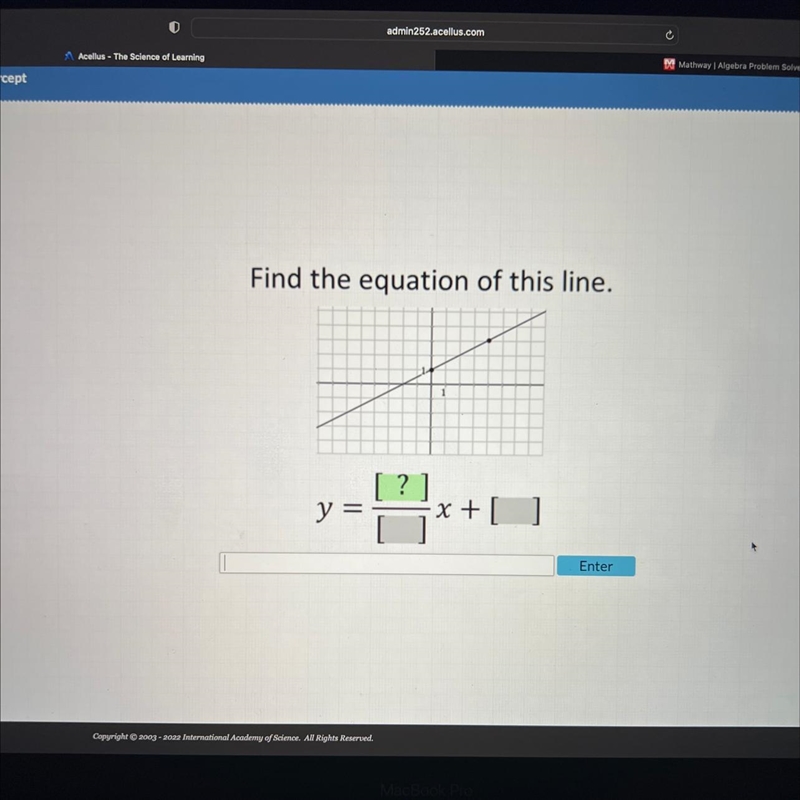 Find the equation of this line. y = [?] x + [-example-1