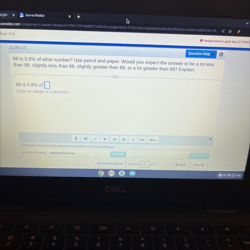 Should you expect the answer to be a lot less than 88 slightly less than 88 slightly-example-1