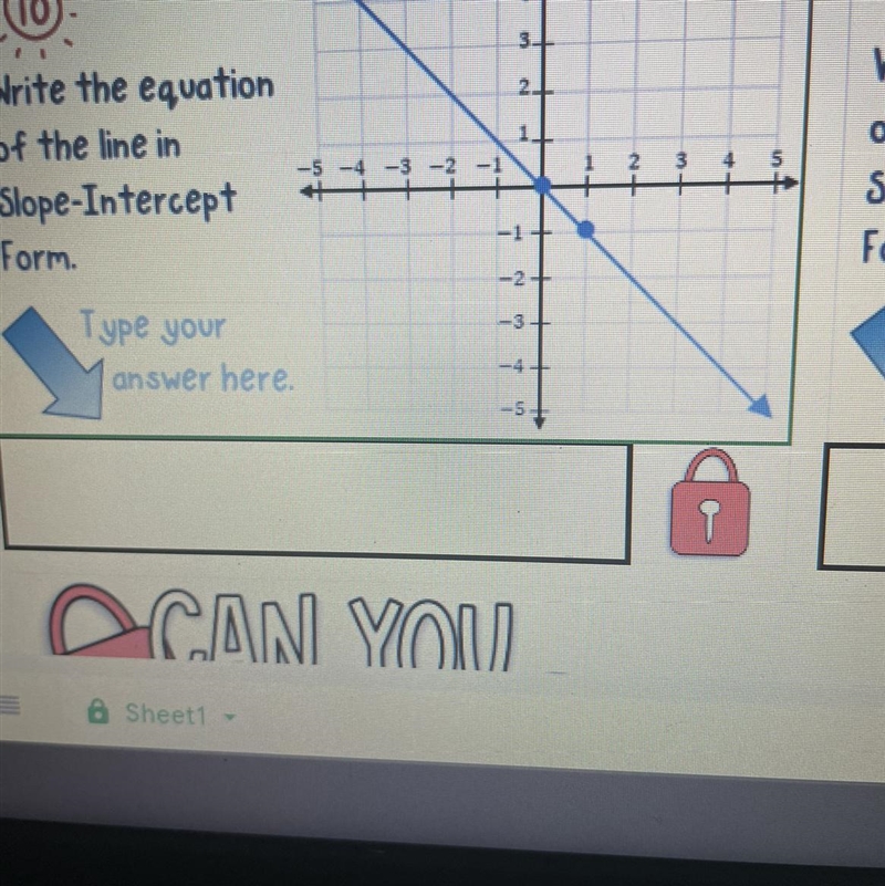 (10) Write the equation of the line in Slope-Intercept Form.-example-1